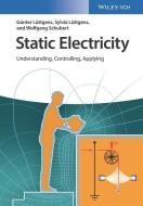Static Electricity di Günter Lüttgens, Sylvia Lüttgens, Wolfgang Schubert edito da Wiley VCH Verlag GmbH