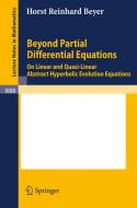 Beyond Partial Differential Equations di Horst Reinhard Beyer edito da Springer-Verlag GmbH