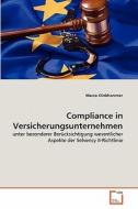 Compliance in Versicherungsunternehmen di Marco Klinkhammer edito da VDM Verlag