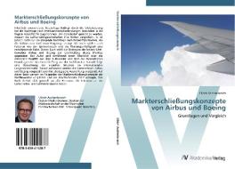 Markterschließungskonzepte von Airbus und Boeing di Ulrich Aschenbroich edito da AV Akademikerverlag