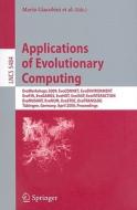 Applications Of Evolutionary Computing edito da Springer-verlag Berlin And Heidelberg Gmbh & Co. Kg