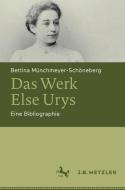 Das Werk Else Urys di Bettina Münchmeyer-Schöneberg edito da Springer Berlin Heidelberg