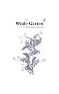 Wilde Garten di Norman Hess edito da Books On Demand