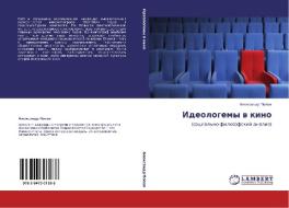 Ideologemy w kino di Alexandr Popow edito da LAP LAMBERT Academic Publishing