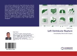 Left Ventricular Rupture di Sameh Sersar edito da LAP Lambert Academic Publishing