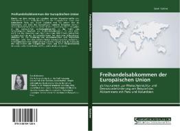 Freihandelsabkommen der Europäischen Union di Sarah Kastner edito da Saarbrücker Verlag für Rechtswissenschaften