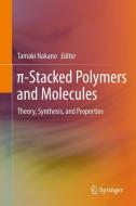 p-Stacked Polymers and Molecules edito da Springer-Verlag GmbH