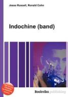 Indochine (band) edito da Book On Demand Ltd.