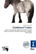 Coldblood Trotter edito da Duc