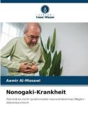 Nonogaki-Krankheit di Aamir Al-Mosawi edito da Verlag Unser Wissen