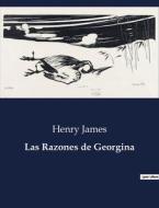 Las Razones de Georgina di Henry James edito da Culturea