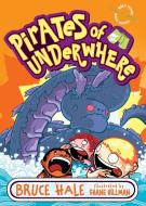 Pirates of Underwhere di Bruce Hale edito da HarperCollins