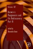 Darwin's Pangenesis and Its Rediscovery Part B edito da ACADEMIC PR INC