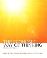 The Economic Way Of Thinking di Paul T. Heyne, Peter J. Boettke, David L. Prychitko edito da Pearson Education (us)