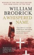 A Whispered Name di William Brodrick edito da Little, Brown Book Group