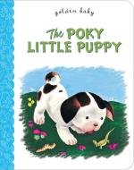 The Poky Little Puppy Board Book di Janette Sebring Lowrey edito da Random House Usa Inc