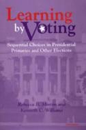 Morton, R:  Learning by Voting di Rebecca B. Morton edito da University of Michigan Press