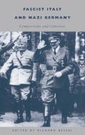 Fascist Italy and Nazi Germany edito da Cambridge University Press