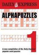 The Daily Express: Alphapuzzles 1 edito da Octopus Publishing Group