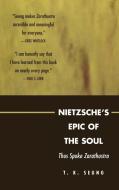 Nietzsche's Epic of the Soul di T. K. Seung edito da Lexington Books