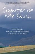 Country of My Skull: Guilt, Sorrow, and the Limits of Forgiveness in the New South Africa di Antjie Krog edito da BROADWAY BOOKS