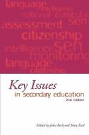 Key Issues in Secondary Education edito da Bloomsbury Publishing PLC