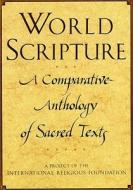 World Scripture di Andrew Willson edito da Paragon House Publishers