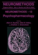 Psychopharmacology di Mary Ed. Boulton, A. A. Boulton edito da Humana Press