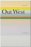 Out West di Michael O'Leary edito da CULTURAL SOC