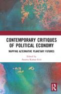 Contemporary Critiques Of Political Economy edito da Taylor & Francis Ltd