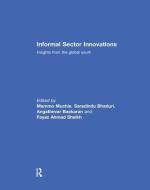 Informal Sector Innovations edito da Taylor & Francis Ltd