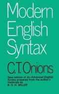 Modern English Syntax di C. T. Onions edito da Taylor & Francis Ltd