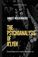 The Psychoanalysis of R'lyeh di August Moldenhauer edito da Lulu.com