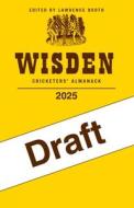 Wisden Cricketers' Almanack 2025 edito da Bloomsbury Publishing PLC
