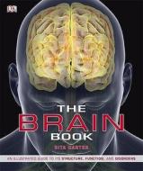 The Brain Book di Rita Carter edito da Dorling Kindersley Ltd