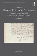 Bess of Hardwick's Letters di Alison Wiggins edito da Taylor & Francis Ltd