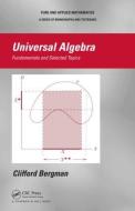 Universal Algebra di Clifford (Iowa State University Bergman edito da Taylor & Francis Ltd
