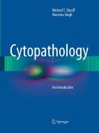 Cytopathology di Michael T. Sheaff, Naveena Singh edito da Springer London