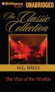 The War of the Worlds di H. G. Wells edito da Brilliance Audio