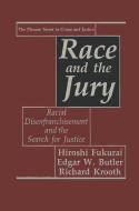 Race and the Jury di Edgar W. Butler, Hiroshi Fukurai, Richard Krooth edito da Springer US
