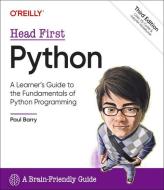 Head First Python: A Brain-Friendly Guide di Paul Barry edito da OREILLY MEDIA