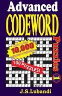 Advanced Codeword Puzzles di J. S. Lubandi edito da Createspace