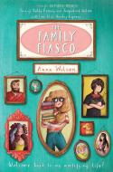 The Family Fiasco di Anna Wilson edito da Pan Macmillan