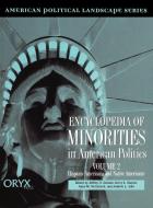 Encyclopedia of Minorities in American Politics di George Kurian, Kerry L. Haynie edito da Greenwood