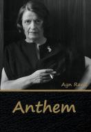 Anthem di Ayn Rand edito da Bibliotech Press