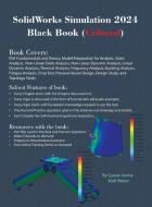 SolidWorks Simulation 2024 Black Book di Gaurav Verma, Matt Weber edito da CADCAMCAE Works