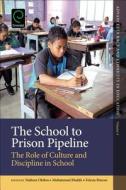 The School to Prison Pipeline edito da Emerald Publishing Limited