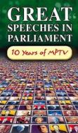 Great Speeches In Parliament 1989-1999: 10 Years Of Mptv Video edito da Methuen Publishing Ltd