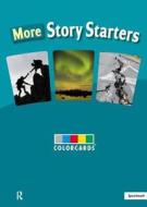 More Story Starters: Colorcards di Speechmark edito da Taylor & Francis Ltd