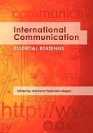 International Communication: Essentials Readings edito da Cognella